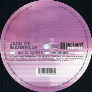 Jack De Marseille - Digital Dancer / Michigan