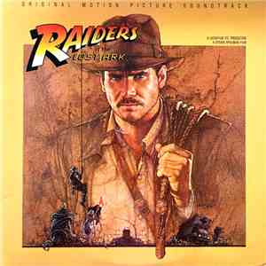 John Williams  - Raiders Of The Lost Ark (Original Motion Picture Soundtrack)