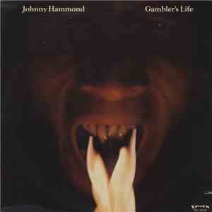Johnny Hammond - Gambler's Life