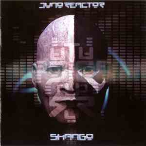 Juno Reactor - Shango