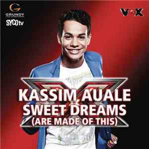 Kassim Auale - Sweet Dreams (Are Made Of This)