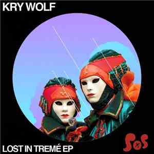 Kry Wolf - Lost In Tremé EP