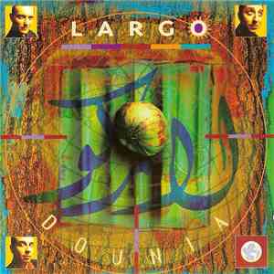 Largo  - Dounia