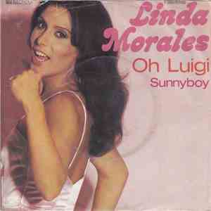 Linda Morales - Oh Luigi / Sunnyboy