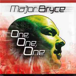 Major Bryce - One, One, One