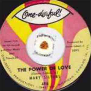Mary Silvers - Power Of Love / I