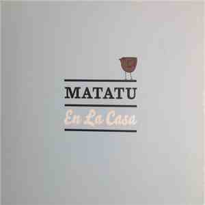 Matatu - En La Casa
