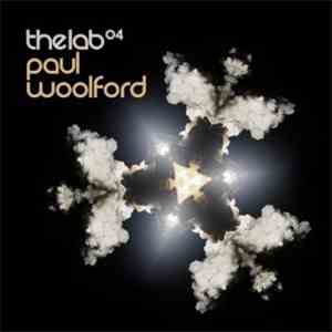 Paul Woolford - The Lab 04