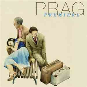 Prag - Premiere