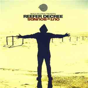 Reefer Decree - Out Of Bounds