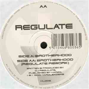 Regulate - Brotherhood / Brotherhood (Regulate Rework)