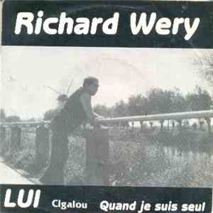 Richard Wery - Lui