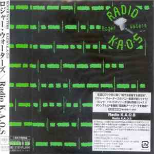 Roger Waters = ロジャー・ウォーターズ - Radio K.A.O.S