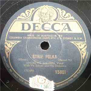 The Andrews Sisters - Strip Polka / Pennsylvania Polka