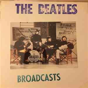 The Beatles - The Beatles Broadcasts