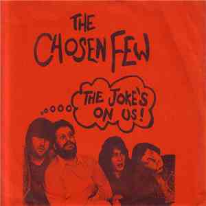 The Chosen Few  - The Joke's On Us!