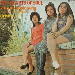 The Hearts Of Soul - Sing A Simple Song / Dream
