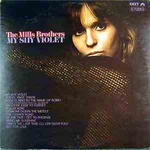 The Mills Brothers - My Shy Violet