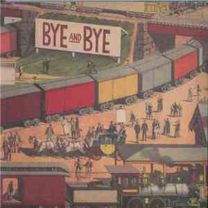 The Western States - Bye And Bye