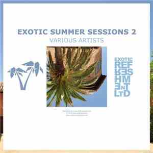 Various - EXOTIC SUMMER SESSIONS 2