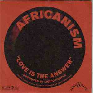 Africanism - Love Is The Answer