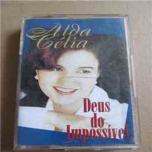 Alda Célia - Deus Do Impossível - Play Back