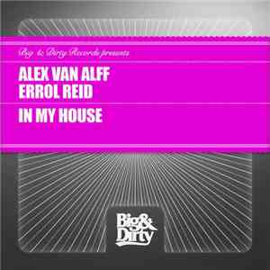 Alex van Alff & Errol Reid - In My House