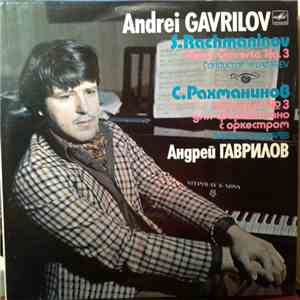 Andrei Gavrilov, S. Rachmaninov - Piano Concerto No 3