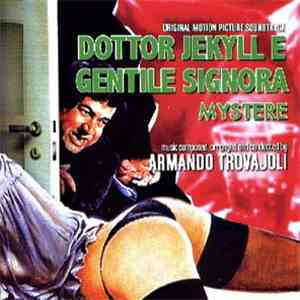 Armando Trovajoli - Dottor Jekyll E Gentile Signora / Mystere (Original Soundtracks)
