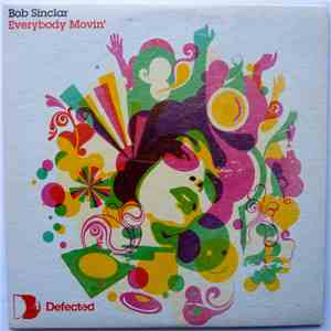 Bob Sinclar - Everybody Movin'