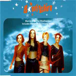 BWitched - Blame It On The Weatherman
