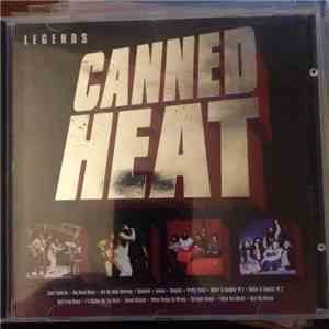 Canned Heat - Canned Heat Legends