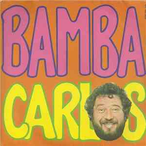 Carlos  - Bamba Carlos