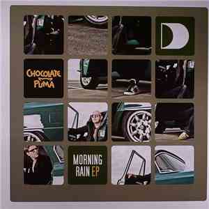 Chocolate Puma - Morning Rain EP