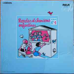 Choeurs Des Enfants De Paris - Rondes Et Chansons Enfantines, Vol.1