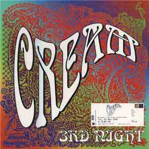 Cream - Reunion 3rd Night