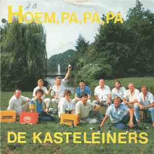 De Kasteleiners - Hoem, Pa, Pa, Pa