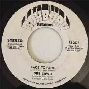 Dee Ervin - Face To Face / You Broke My Face