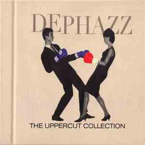 DePhazz - The Uppercut Collection