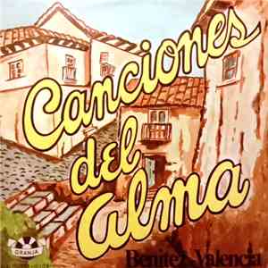 Duo Benitez Valencia Con Luis Aníbal Granja Y Su Conjunto - Canciones Del A ...