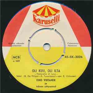 Eino Virtanen - Oli Kuu, Oli Ilta / Cucuzza