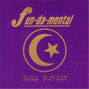 Fun-Da-Mental - Gold Burger