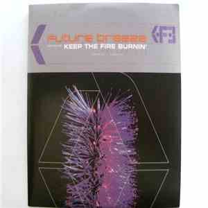 Future Breeze - Keep The Fire Burnin'