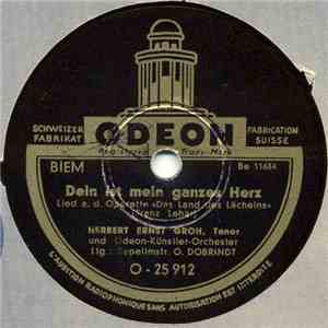Herbert Ernst Groh - Dein Ist Mein Ganzes Herz / Immer Nur Lächeln