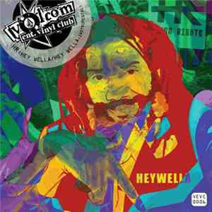 HR / Valient Thorr - Hey Wella / Sailin' On