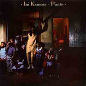Ini Kamoze - Pirate