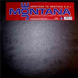 Joe Montana - Brother To Brother E.P.
