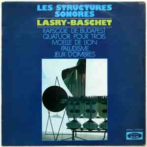 Les Structures Sonores Lasry-Baschet - Structures Sonores Lasry-Baschet