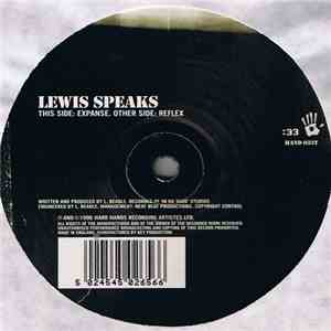 Lewis Speaks - Reflex / Expanse