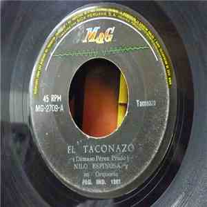 Nilo Espinosa Y Su Orquesta - El Taconazo / Norma De Guadalajara